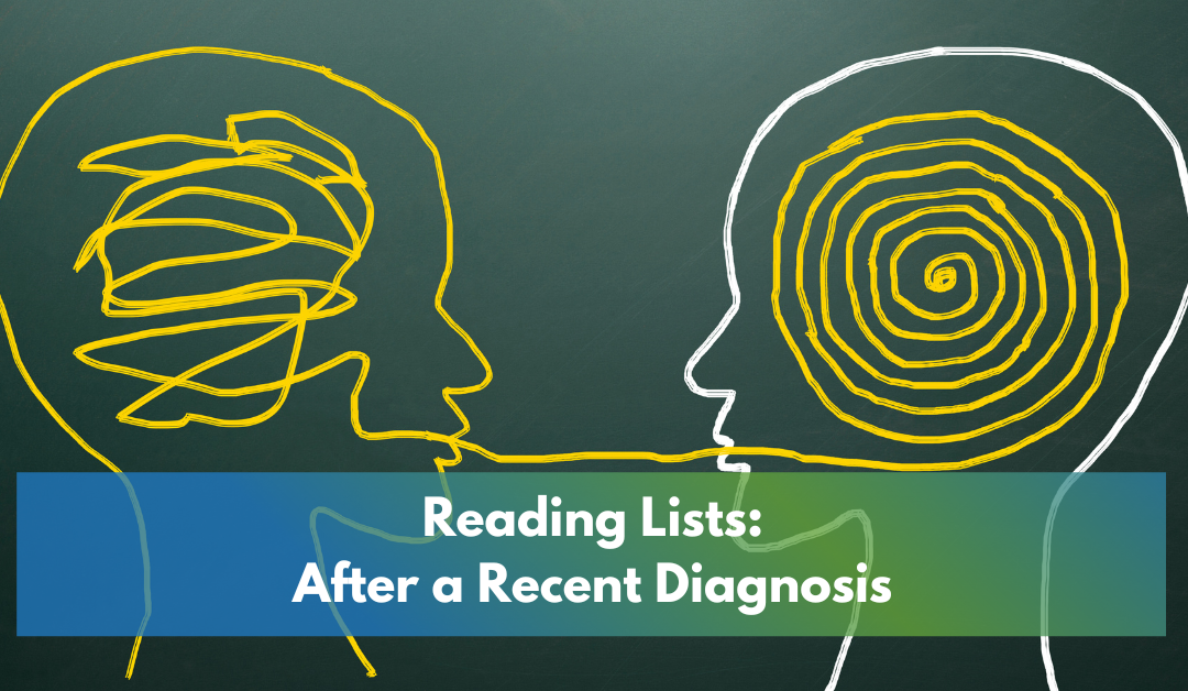 Recommended Reading: After a recent diagnosis