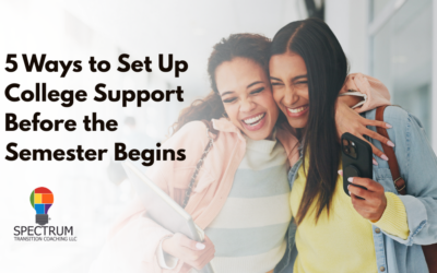 5 Ways to Set Up College Support Before the Semester Begins